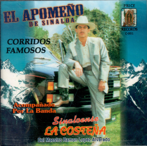 Apomeno De Sinaloa (CD Corridos Famosos) C-001