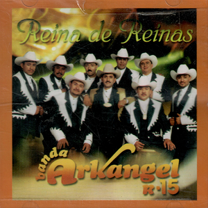 Arkangel R-15 Banda (CD Reina De Reinas) Sony-1201