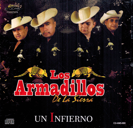 Armadillos De La Sierra (CD Un Infierno) AMS-990