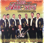 Arroyo's de Jungapeo Michoacan  (CD Te Vas, Te Vas) ARCD-452