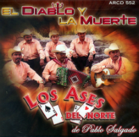 Ases Del Norte (CD El Diablo Y La Muerte) AR-552