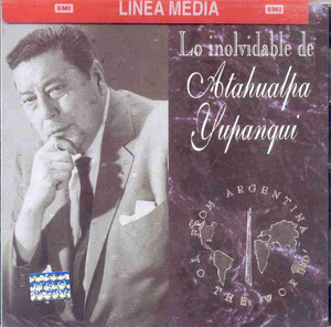 Atahualpa Yupanqui (CD Lo Inolvidable De) EMI-54884