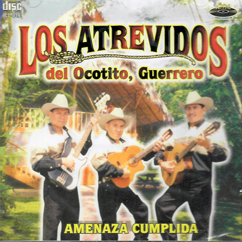 Atrevidos De Ocotito, Guerrero (CD Amenza Cumplida) AMS-739 ob