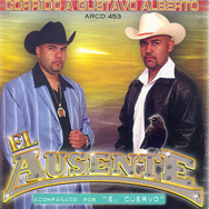Ausente (CD Y El Cuervo) Corrido A Gustavo Alberto AR-453
