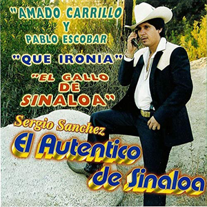 Autentico de Sinaloa (CD Amado Carrillo) DL-613