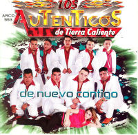 Autenticos De Tierra Caliente (CD De Nuevo Contigo) ARCD-553