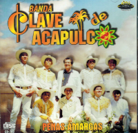 Clave De Acapulco, Banda (CD Penas Amargas) Ams-700