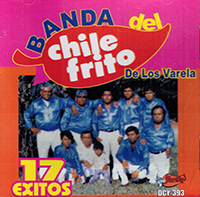 Chile Frito, Banda Del (CD 17 Exitos) DCY-393 ob