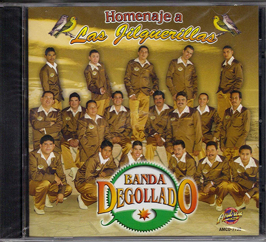 Degollado (CD Homenaje A Las JIlguerillas) AMCD-7730