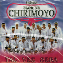 Flor De Chirimoyo (CD Tal Vez Sera) CDMEX-32008