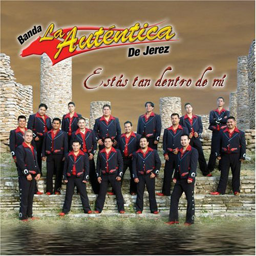 Autentica De Jerez Banda (CD Estas Tan Dentro De Mi) Univ-729192 N/AZ