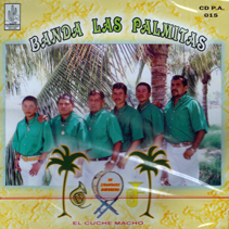 Palmitas Banda (CD El Cuche Macho) Cdpa-015 OB