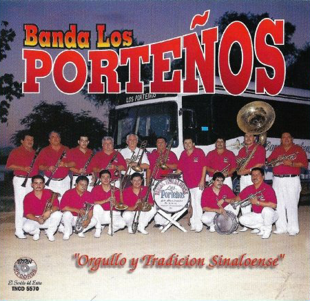 Porteños Banda (CD Orgullo Y Tradicion Sinaloense) TNCD-5570