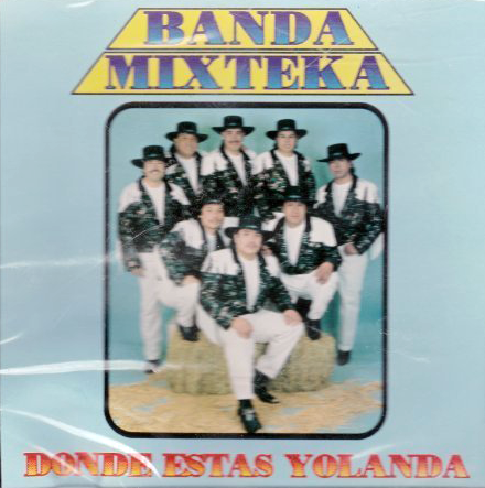 Mixteka Banda(CD Donde Estas Yolanda) ACD-5001