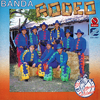 Rodeo De Morelos, Banda (CD El Llanero Solitario) CDE-2001 OB