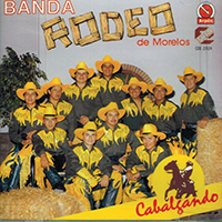Rodeo De Morelos, Banda (CD Cabalgando) CDE-2024 OB