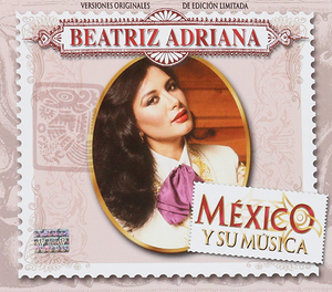 Beatriz Adriana (Mexico Y Su Musica 3CD) WEA-7169920