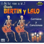 Bertin Y lalo (CD Si te Vas A Ir) AMSD-235 OB