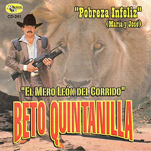 Beto Quintanilla (CD Pobreza Infeliz) CD-241