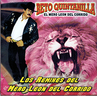 Beto Quintanilla (CD Los Remixes Del Leon Volumen 1) Frontera-7361