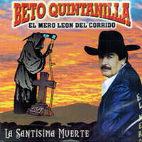 Beto Quintanilla (CD La Santisima Muerte) Frontera-7383