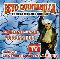Beto Quintanilla (CD Mi Historia Musical 20 Corridos) Frontera-7405