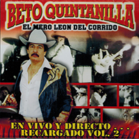 Beto Quintanilla (CD En Vivo Y Directo Recargando Volumen 2) Frontera-7498