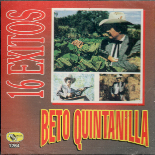 Beto Quintanilla (CD 16 Exitos) RYN-1264