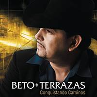 Beto Terrazas (CD Conquistando Caminos) Sony-718968 N/AZ