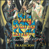 Big Band Show (CD Tradicion) Fonocaribe-0064