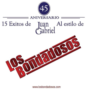 Bondadosos (CD 15 Exitos de Juan al Estilo de Gabriel MM-350522)