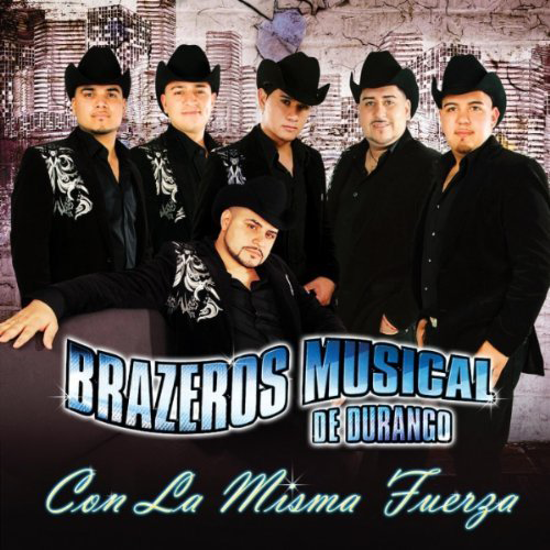 Brazeros Musical (CD Con La Misma Fuerza) Serca-6907