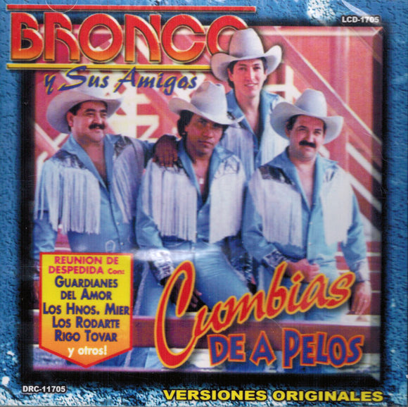 Bronco (CD Y Sus Amigos 