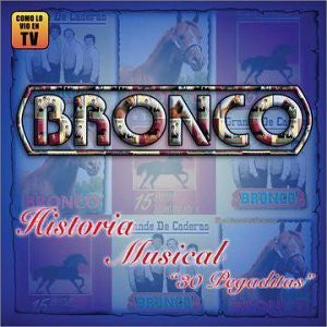 Bronco (CD Historia Musical 30 Pegaditas Disa-558)