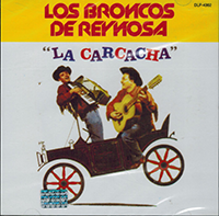 Broncos De Reynosa (CD La Carcacha) WEA-4362