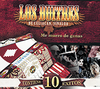 Buitres De Culiacan (CD Me Muero De Ganas) Sony-730687 OB