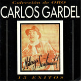 Carlos Gardel (CD Coleccion de Oro, 15 Exitos) 788267155267