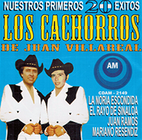 Cachorros De Juan Villarreal (CD Nuestros Primeros 20 Exitos) CDAM-2149