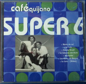 Cafe Quijano (CD Super 6) wea-61005 n/az