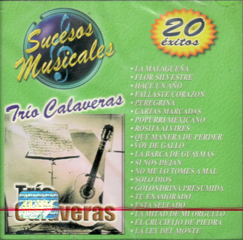Trio Calaveras (CD Sucesos Musicales, 20 Exitos) Cdc-743217060220
