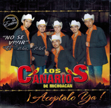 Canarios De Michoacan (CD Aceptalo Ya) Garmex-13145 OB