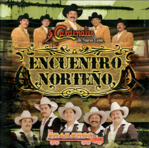 Cardenales De Nuevo Leon/Traileros Del Norte (CD Encuentro Norteno) Disa-20950 n/az