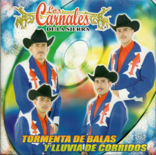 Cardenales De La Sierra (CD Tormenta De Balas Y Lluvia De Corridos) VR-021