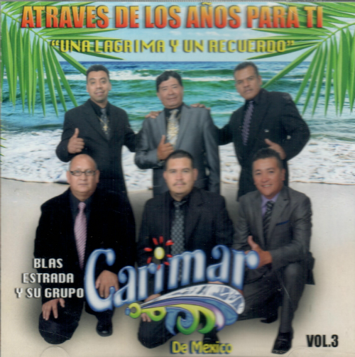 Carimar de Mexico (CD Vol#3 Atraves de los Anos Para Ti) DBCD-1442