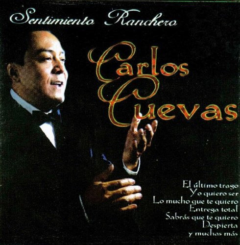 Carlos Cuevas (CD Sentimiento Ranchero IM-406413)