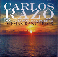 Carlos Razo (CD Declamador Del Pueblo Poemas Rancheros) MM-9199