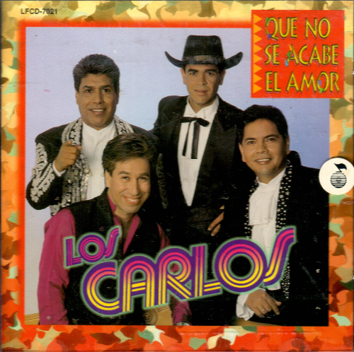 Carlos (Que No Se Acabe El Amor, CD) Lfcd-7021 (USADO) OB n/az