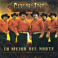 Carlos Y Jose (CD Lo Mejor Del Norte) Dmx-001