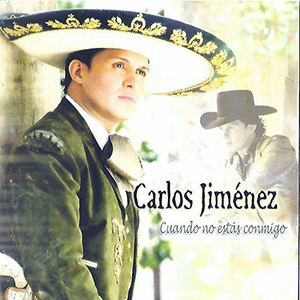 Carlos Jimenez (CD Cuando No Estas Conmigo) Univ-350843 N/AZ