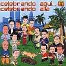 Celebrando aqui... Celebrando Alla (CD Varios Artistas Lideres-5005026)